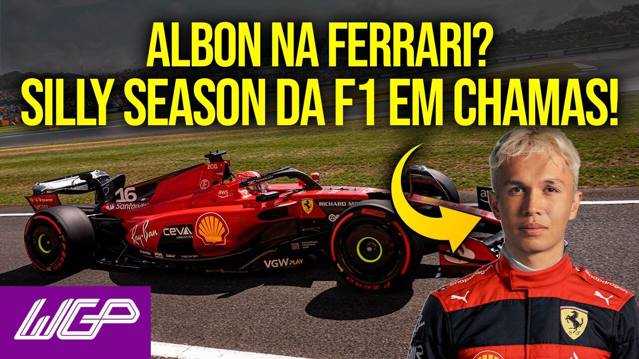 Albon na Ferrari? Silly season da F1 em chamas + notícias da Fórmula 1 | WGP